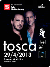 TOSCA | 29. 4. 2013 | LUCERNA MUSIC BAR